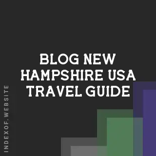 New Hampshire 2026 Travel Guide: America 250, White Mountains & Costs | Logo - Indexof